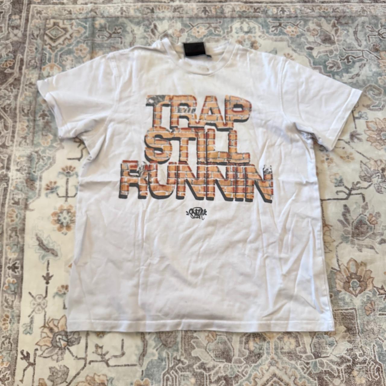 Trap Still Runnin T-Shirt in White Size L